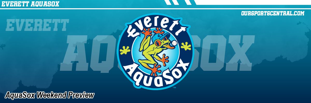 AquaSox Weekend Preview