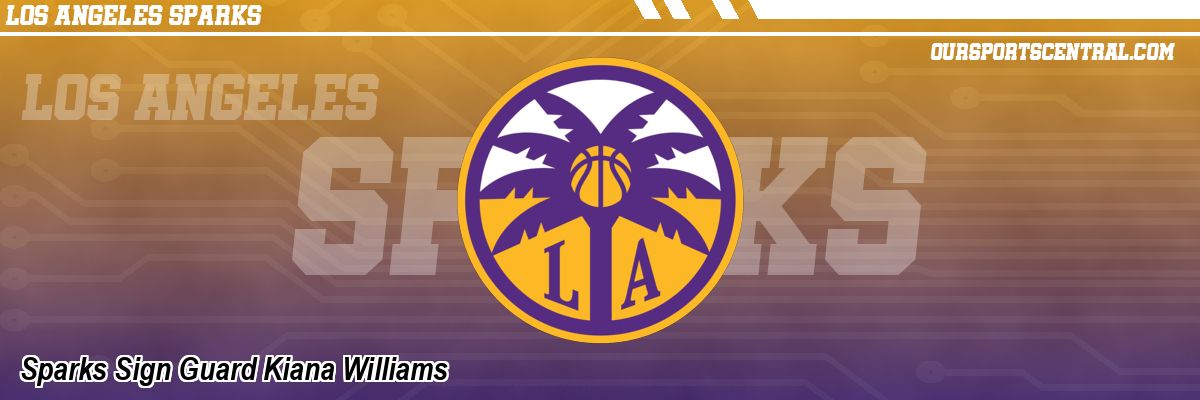 Sparks Sign Guard Kiana Williams