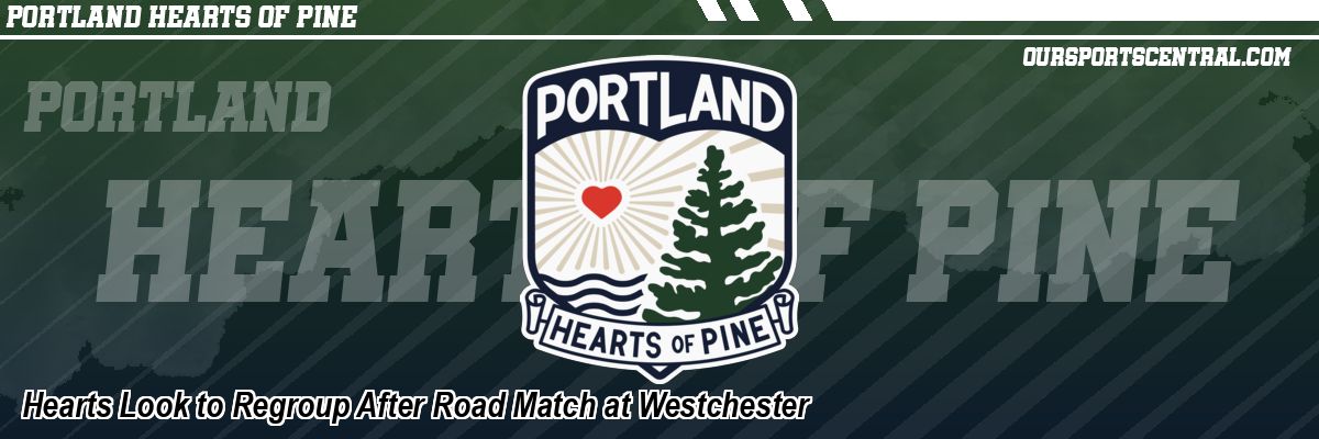 Hearts Look to Regroup After Road Match at Westchester