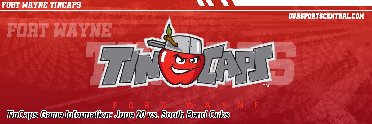 TinCaps Game Information: June 20 vs. South Bend Cubs