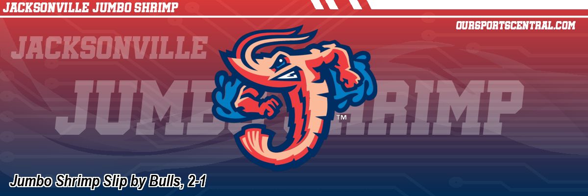 Jumbo Shrimp Slip by Bulls, 2-1