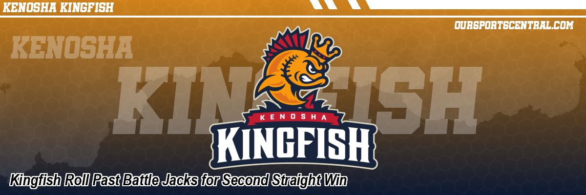 Kingfish Roll Past Battle Jacks for Second Straight Win