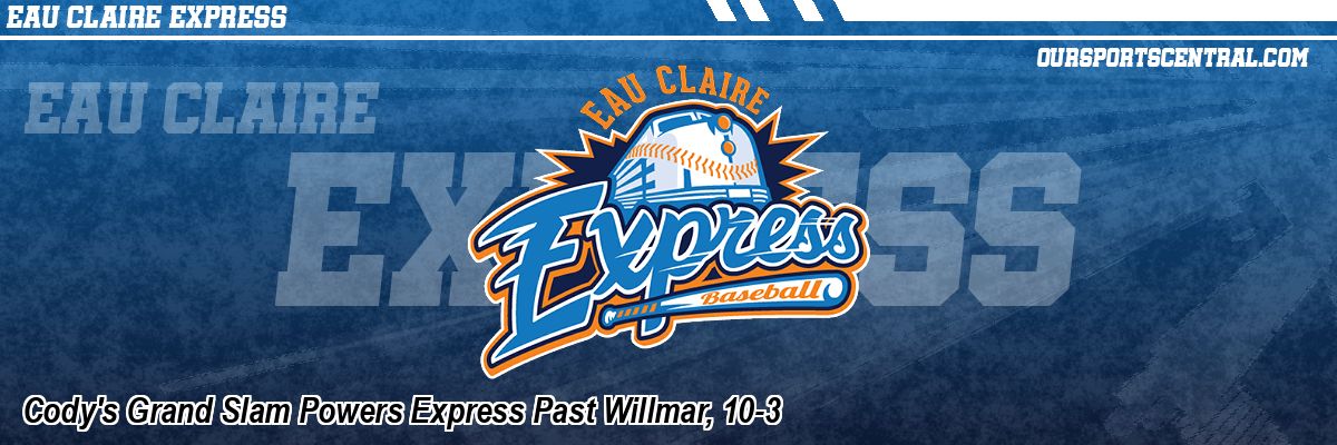 Cody's Grand Slam Powers Express Past Willmar, 10-3