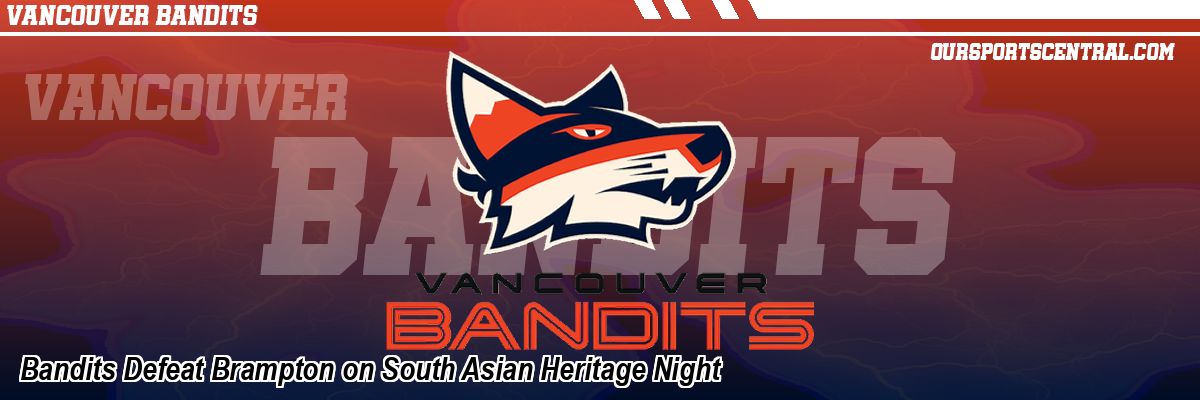 Bandits Defeat Brampton on South Asian Heritage Night