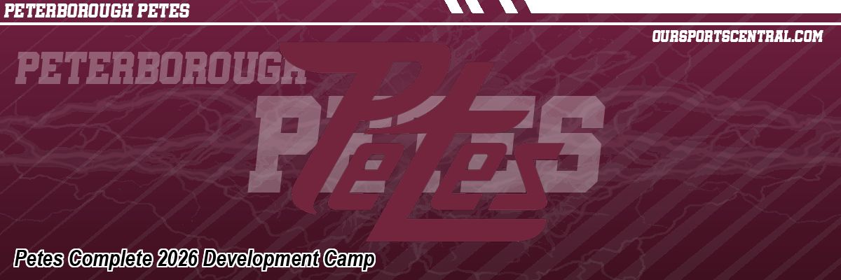 Petes Complete 2026 Development Camp