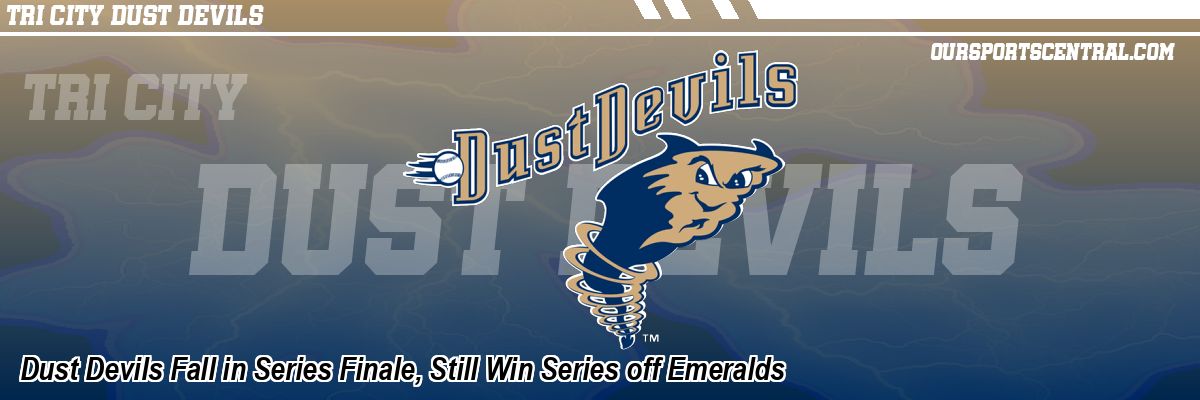 Dust Devils Fall in Series Finale, Still Win Series off Emeralds