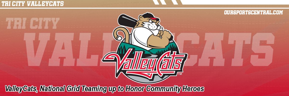 ValleyCats, National Grid Teaming up to Honor Community Heroes