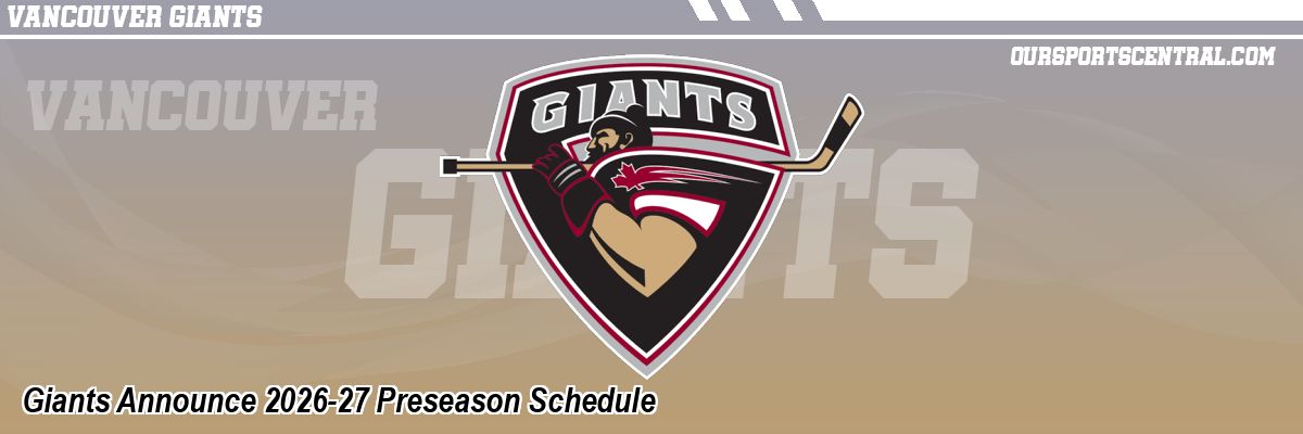 Giants Announce 2026-27 Preseason Schedule