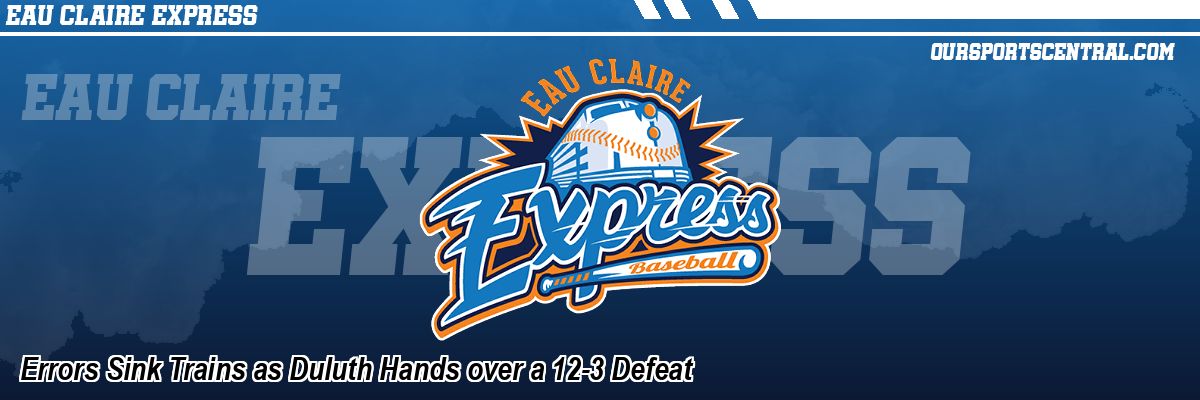Errors Sink Trains as Duluth Hands over a 12-3 Defeat