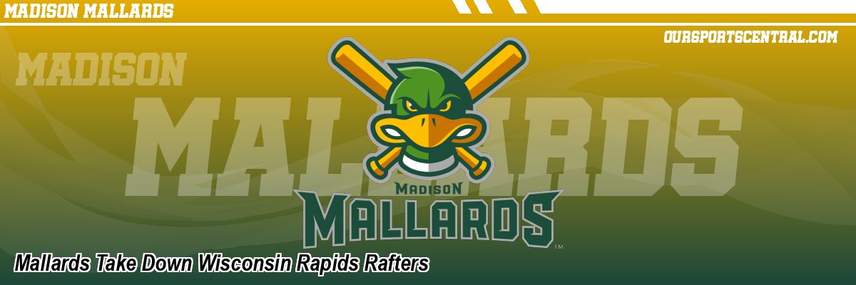 Mallards Take Down Wisconsin Rapids Rafters