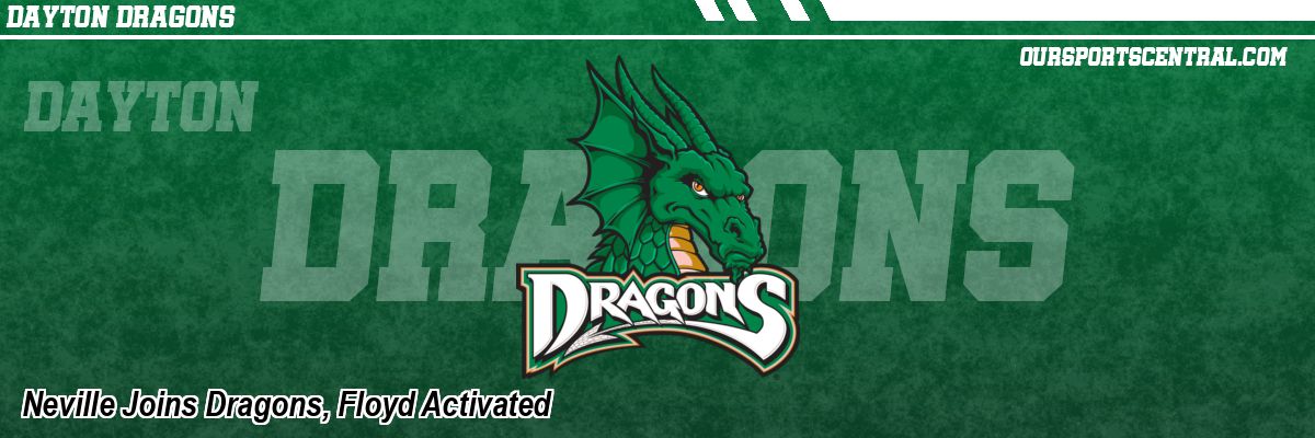 Neville Joins Dragons, Floyd Activated