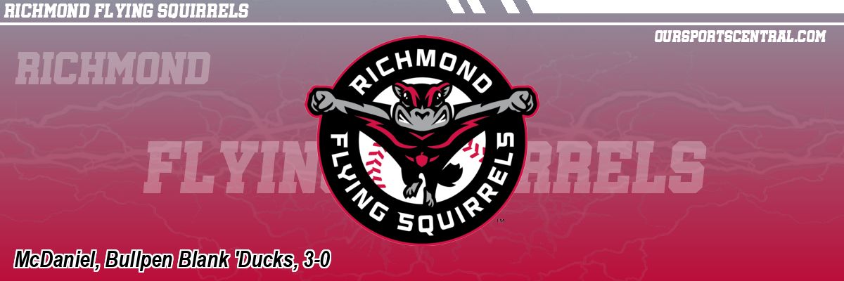 McDaniel, Bullpen Blank 'Ducks, 3-0