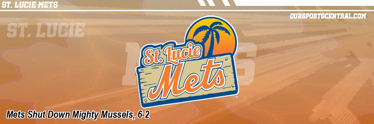 Mets Shut Down Mighty Mussels, 6-2