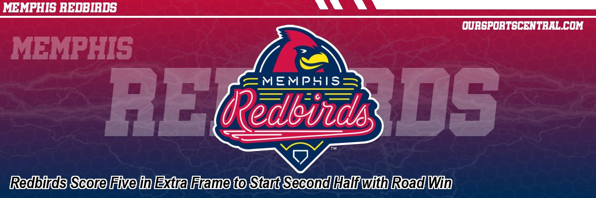 Redbirds Score Five in Extra Frame to Start Second Half with Road Win