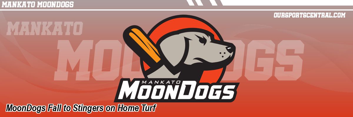 MoonDogs Fall to Stingers on Home Turf