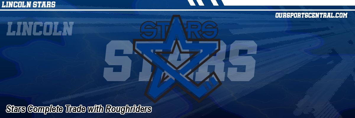 Stars Complete Trade with Roughriders
