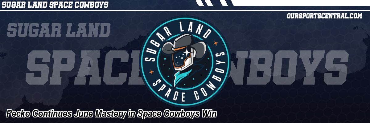 Pecko Continues June Mastery in Space Cowboys Win