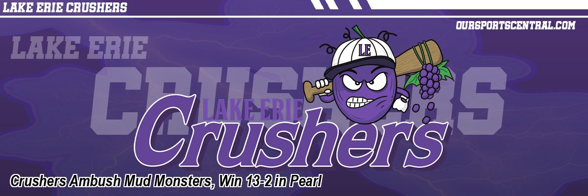 Crushers Ambush Mud Monsters, Win 13-2 in Pearl