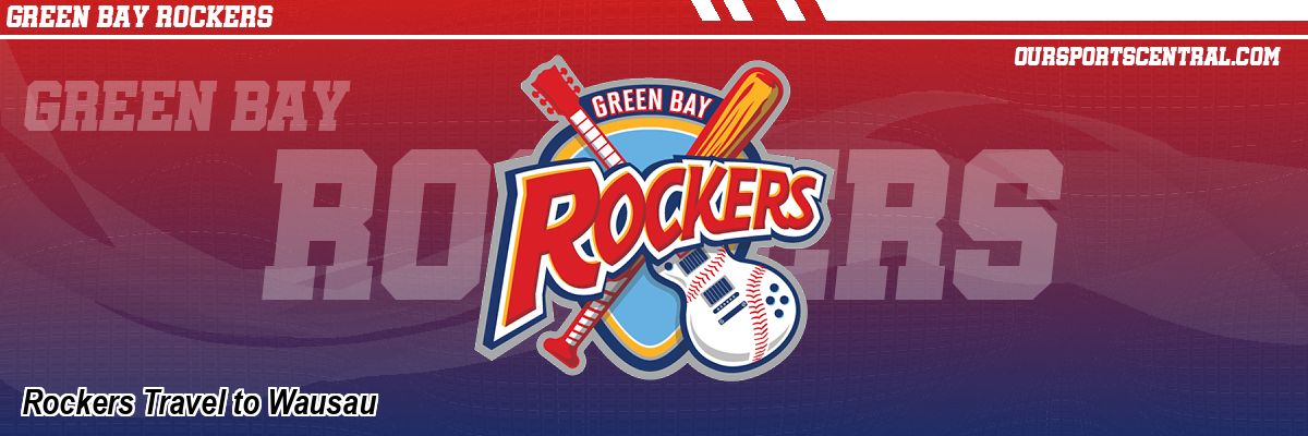 Rockers Travel to Wausau
