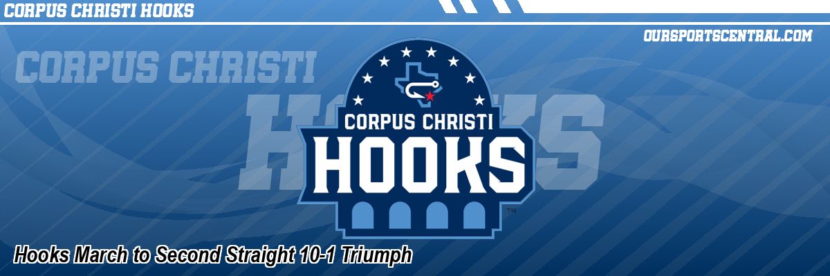 Hooks March to Second Straight 10-1 Triumph