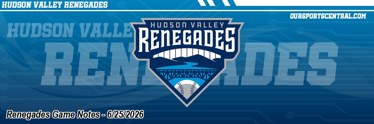 Renegades Game Notes - 6/25/2026