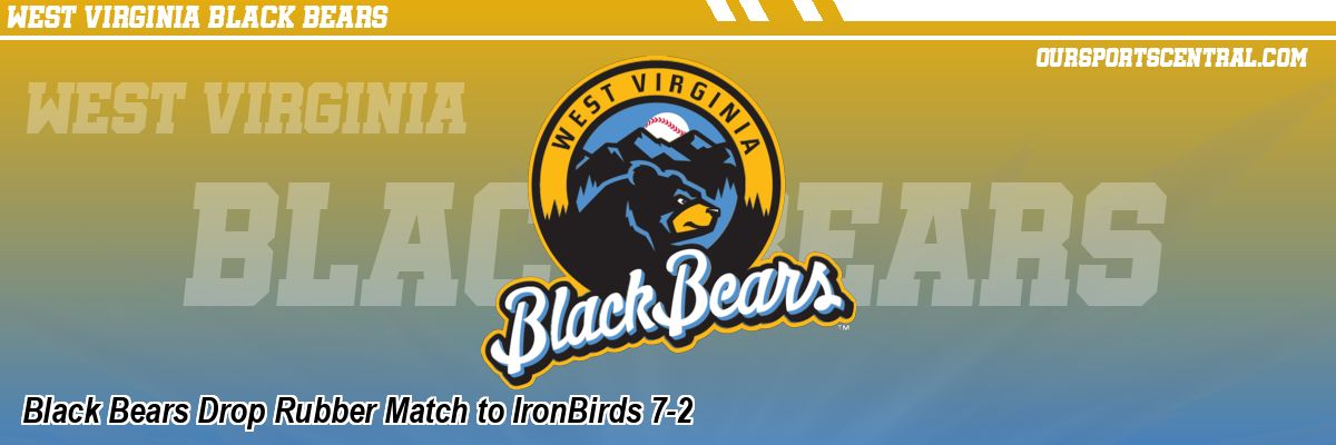 Black Bears Drop Rubber Match to IronBirds 7-2