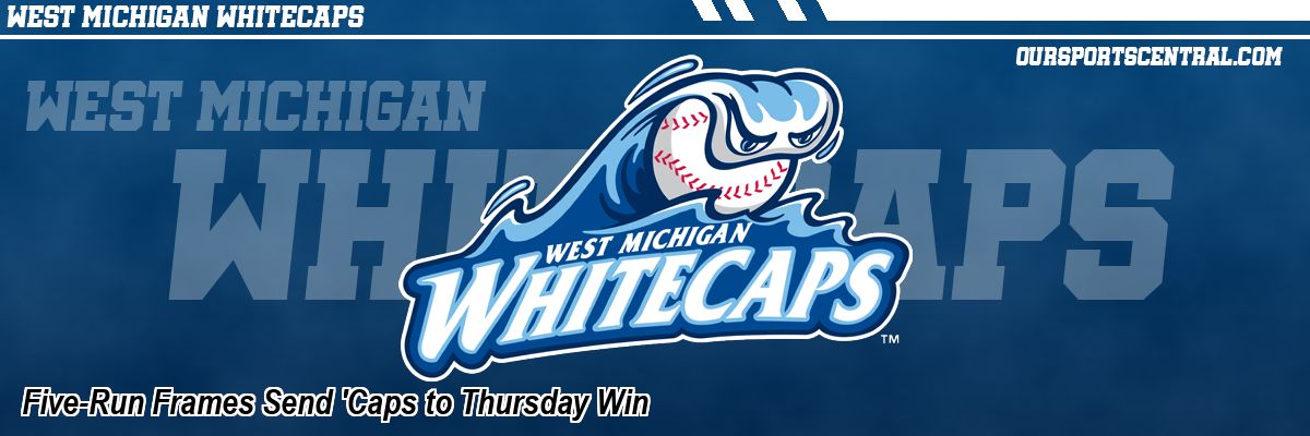 Five-Run Frames Send 'Caps to Thursday Win