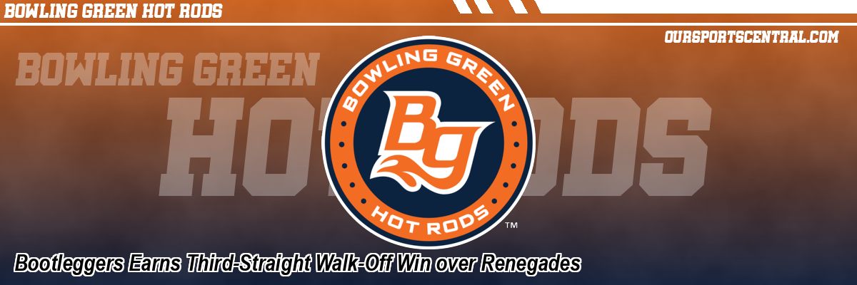Bootleggers Earns Third-Straight Walk-Off Win over Renegades