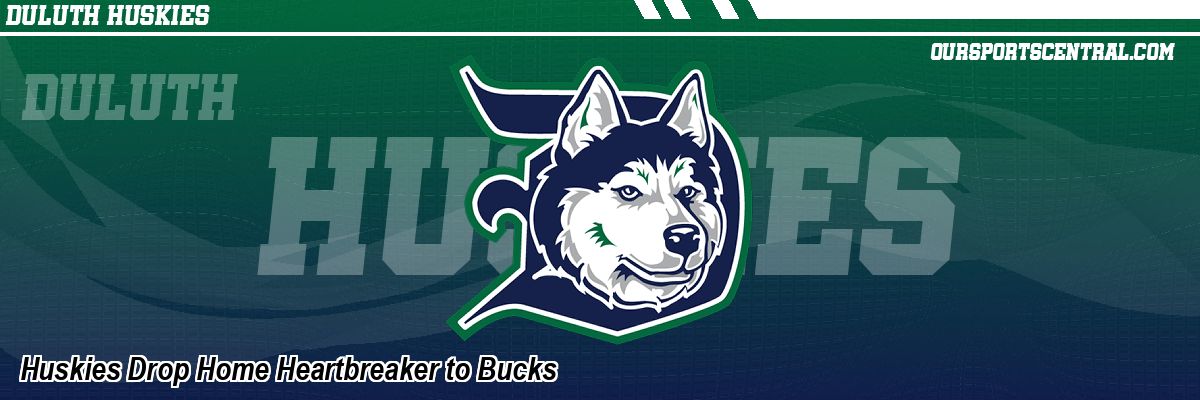 Huskies Drop Home Heartbreaker to Bucks