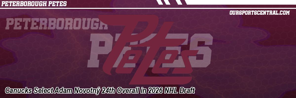 Canucks Select Adam Novotný 24th Overall in 2026 NHL Draft