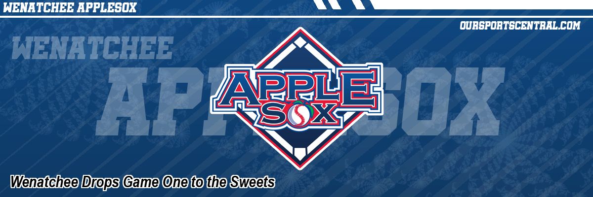 Wenatchee Drops Game One to the Sweets