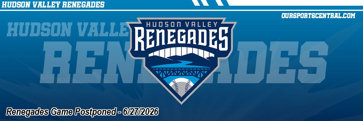 Renegades Game Postponed - 6/27/2026