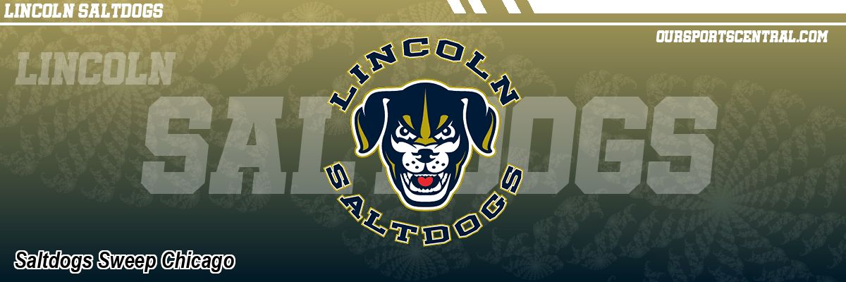Saltdogs Sweep Chicago