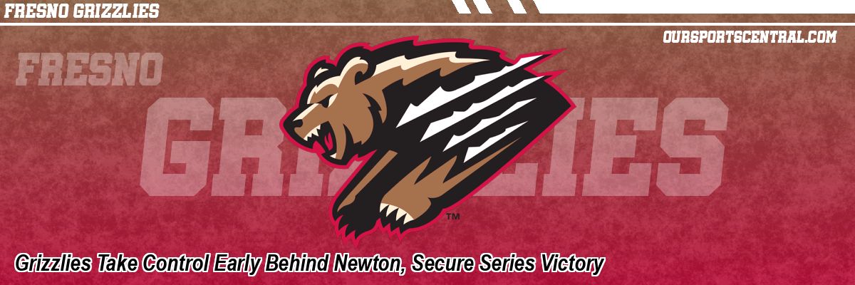 Grizzlies Take Control Early Behind Newton, Secure Series Victory