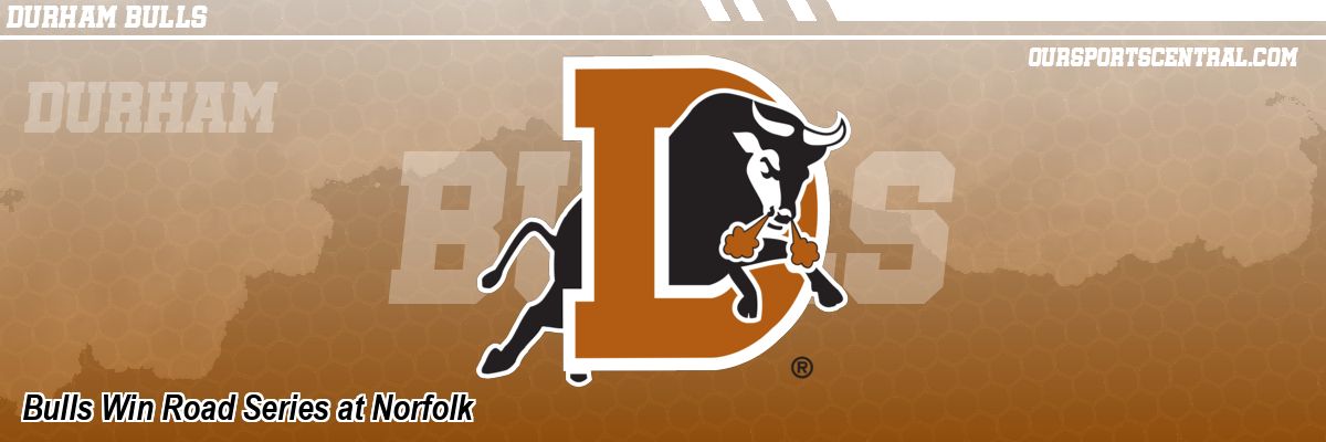Bulls Win Road Series at Norfolk