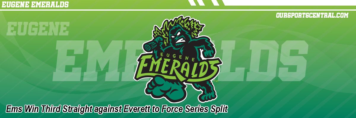 Ems Win Third Straight against Everett to Force Series Split
