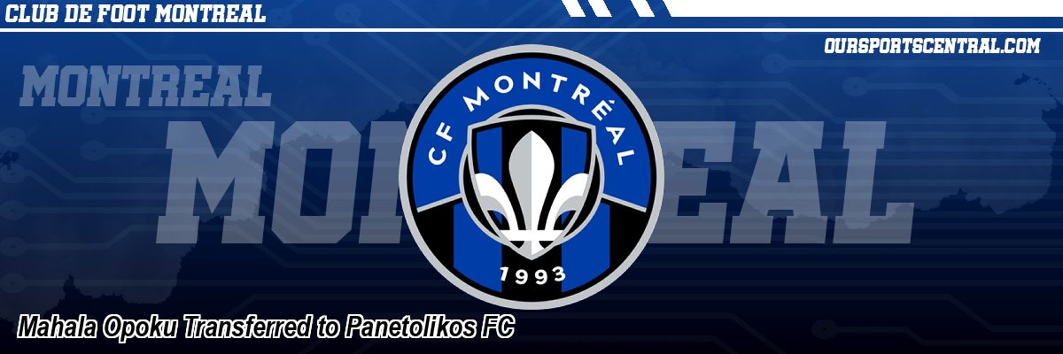 Mahala Opoku Transferred to Panetolikos FC