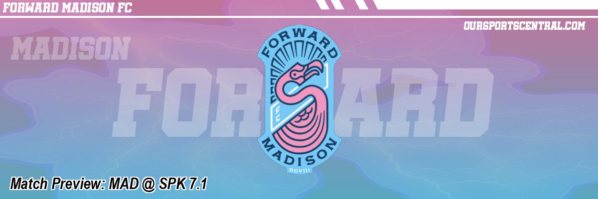 Match Preview: MAD @ SPK 7.1