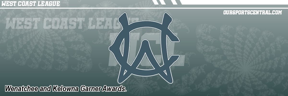 Wenatchee and Kelowna Garner Awards.