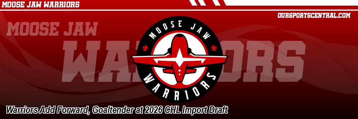 Warriors Add Forward, Goaltender at 2026 CHL Import Draft