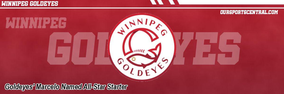 Goldeyes' Marcelo Named All-Star Starter