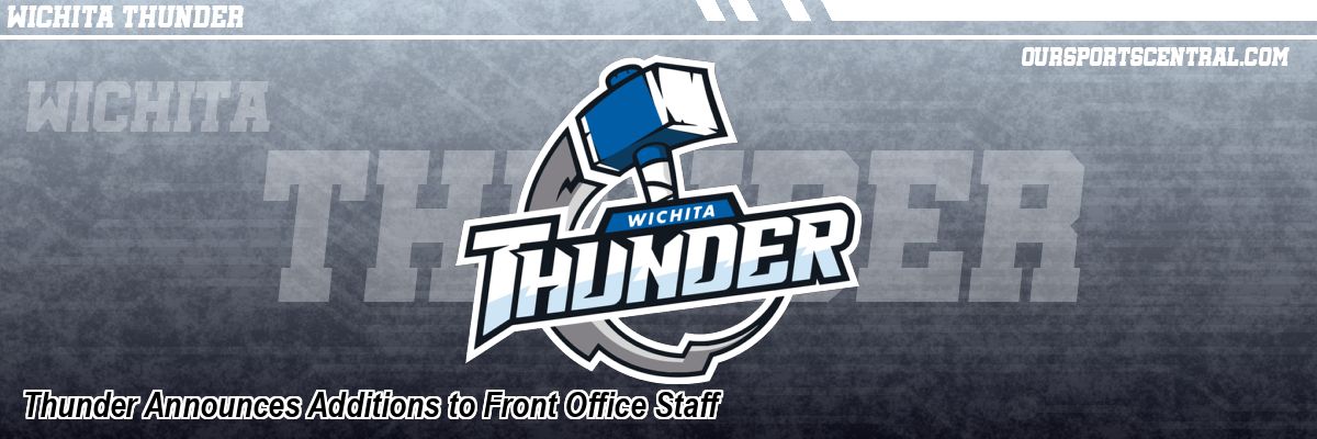 Thunder Announces Additions to Front Office Staff