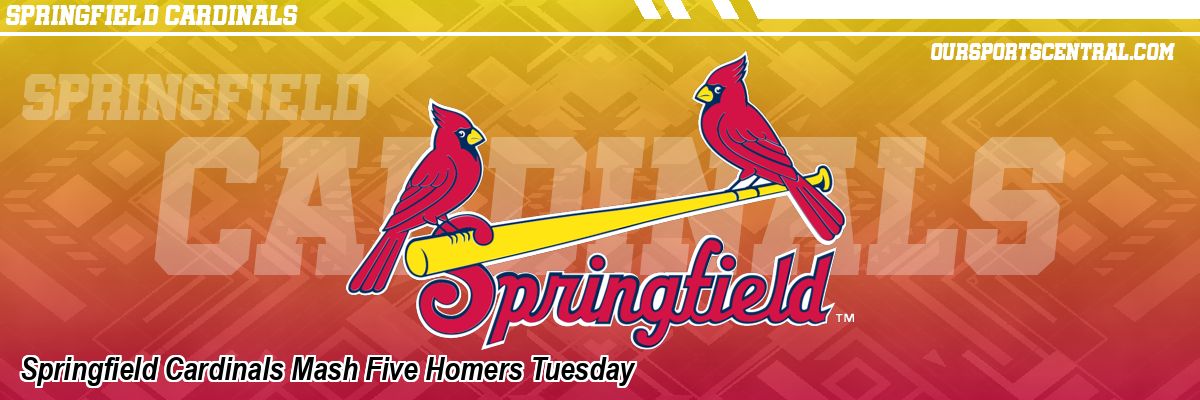 Springfield Cardinals Mash Five Homers Tuesday