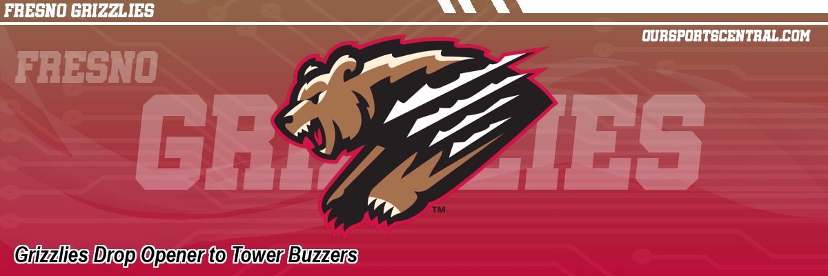 Grizzlies Drop Opener to Tower Buzzers