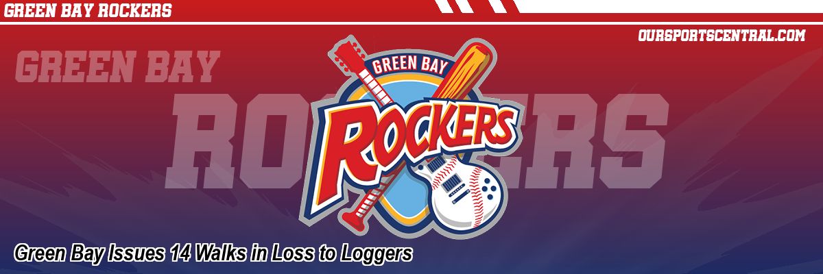 Green Bay Issues 14 Walks in Loss to Loggers