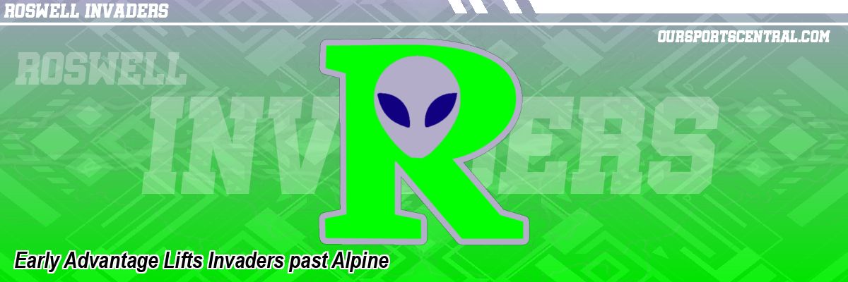 Early Advantage Lifts Invaders past Alpine