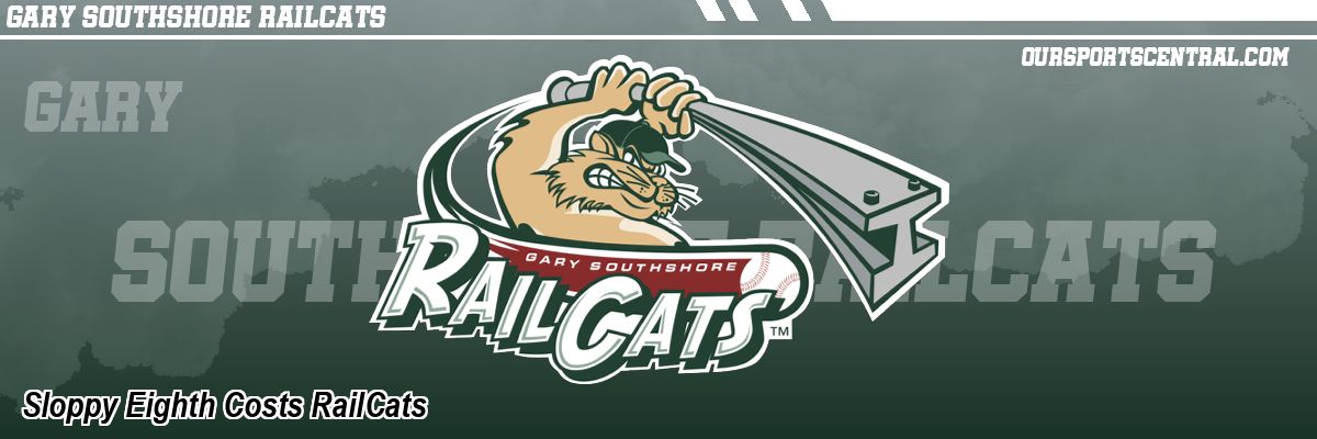 Sloppy Eighth Costs RailCats