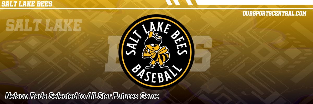 Nelson Rada Selected to All-Star Futures Game
