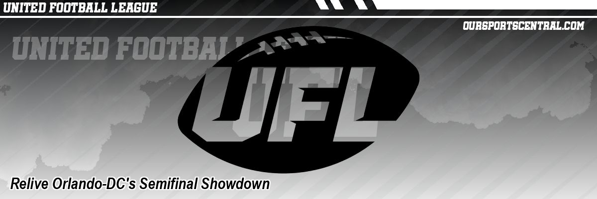 Relive Orlando-DC's Semifinal Showdown