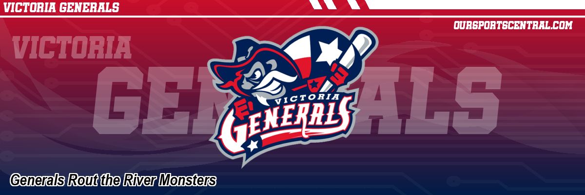 Generals Rout the River Monsters